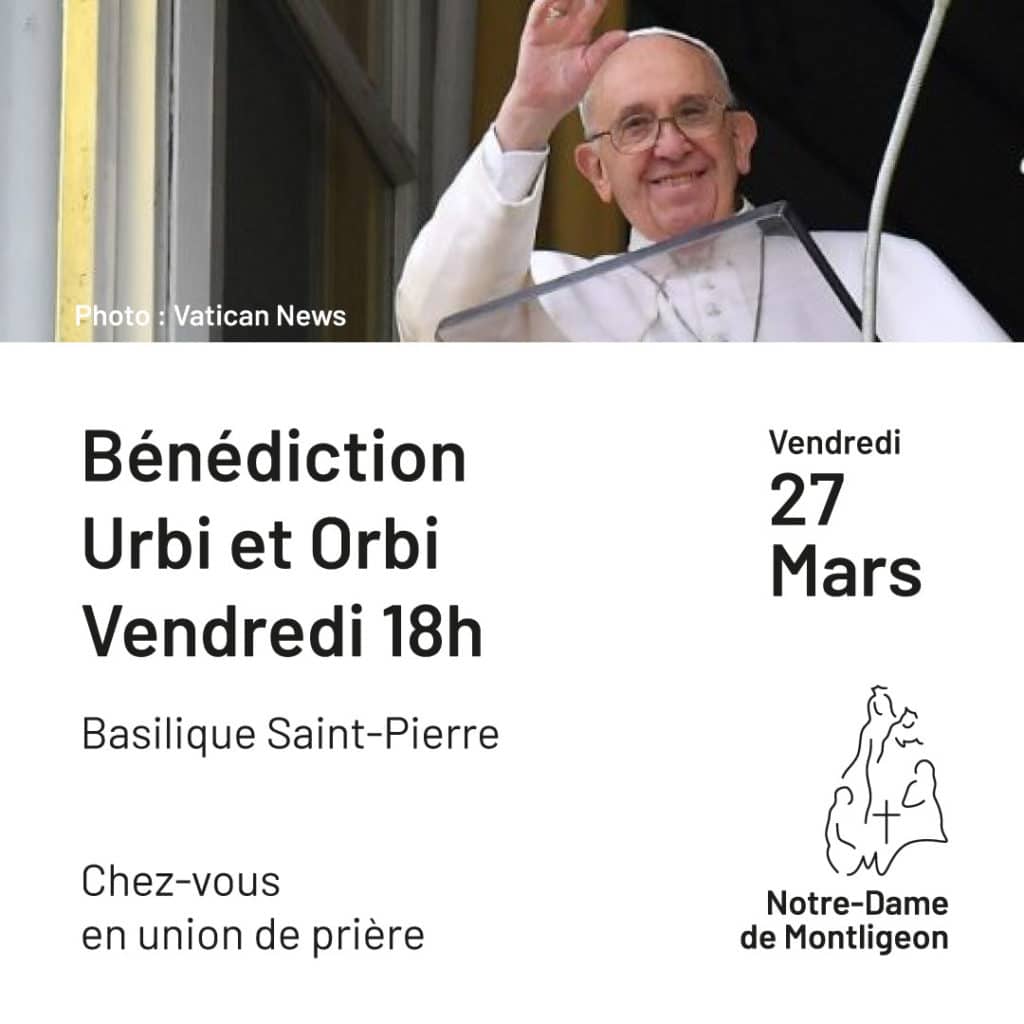 Bénédiction Urbi et Orbi avec le pape François