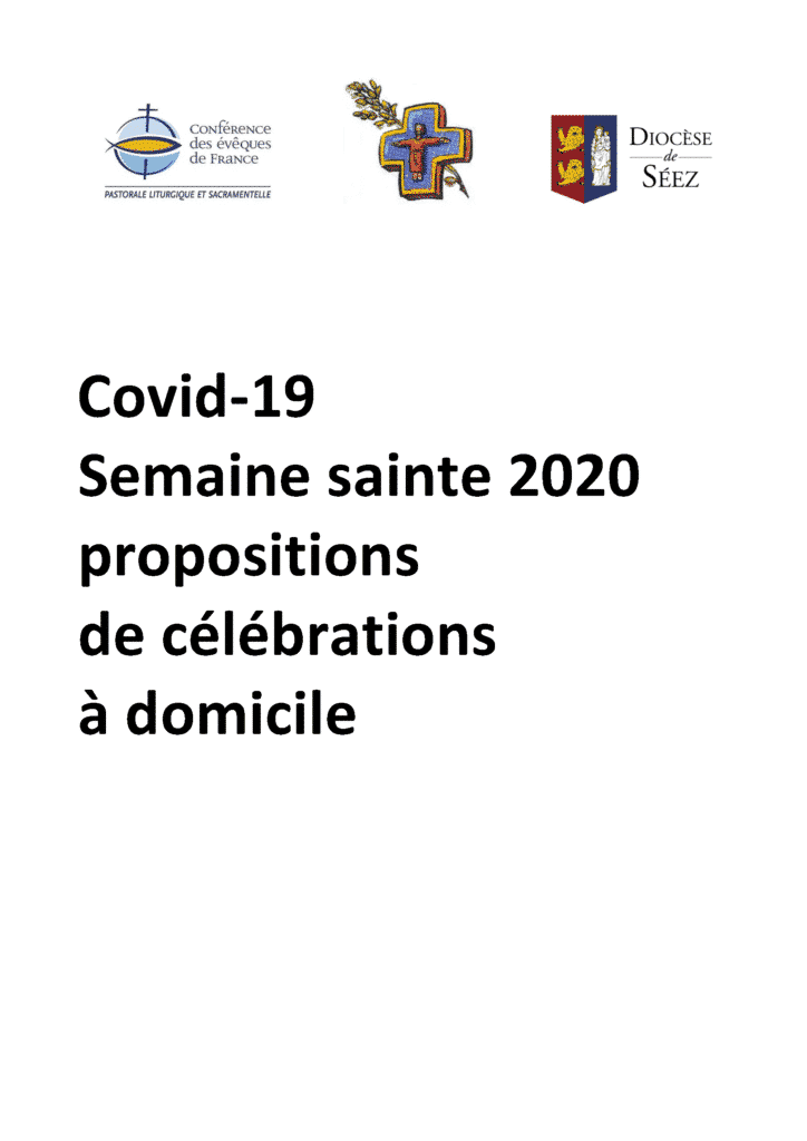 Pour célébrer le dimanche de Rameaux dans cette période de confinement, le diocèse de Sées propose une liturgie familiale pour s’unir à la prière de l’Eglise.