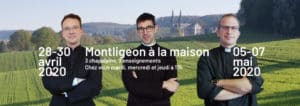 Montligeon à la maison 3 chapelains, 3 enseignements Chez vous Mardi, Mercredi et jeudi à 17h