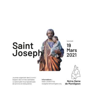 pèlerinage saint Joseph à Montligeon le 19 mars 2021