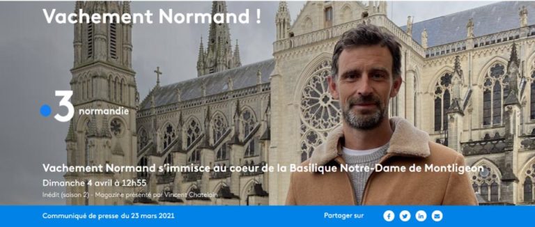 Vachement Normand ! Normandie Vachement Normand s’immisce au coeur de la Basilique Notre-Dame de Montligeon Dimanche 4 avril à 12h55