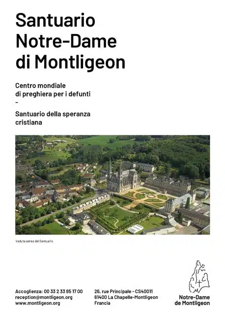 Presentazione del Santuario di ND de Montligeon