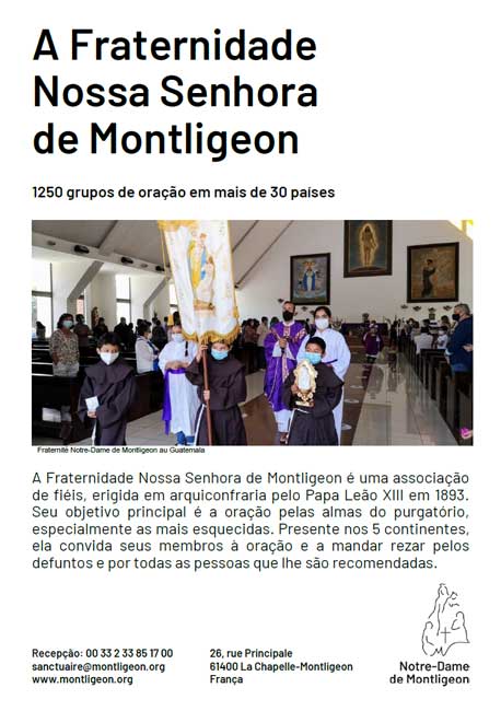 A Fraternidade Nossa Senhora de Montligeon